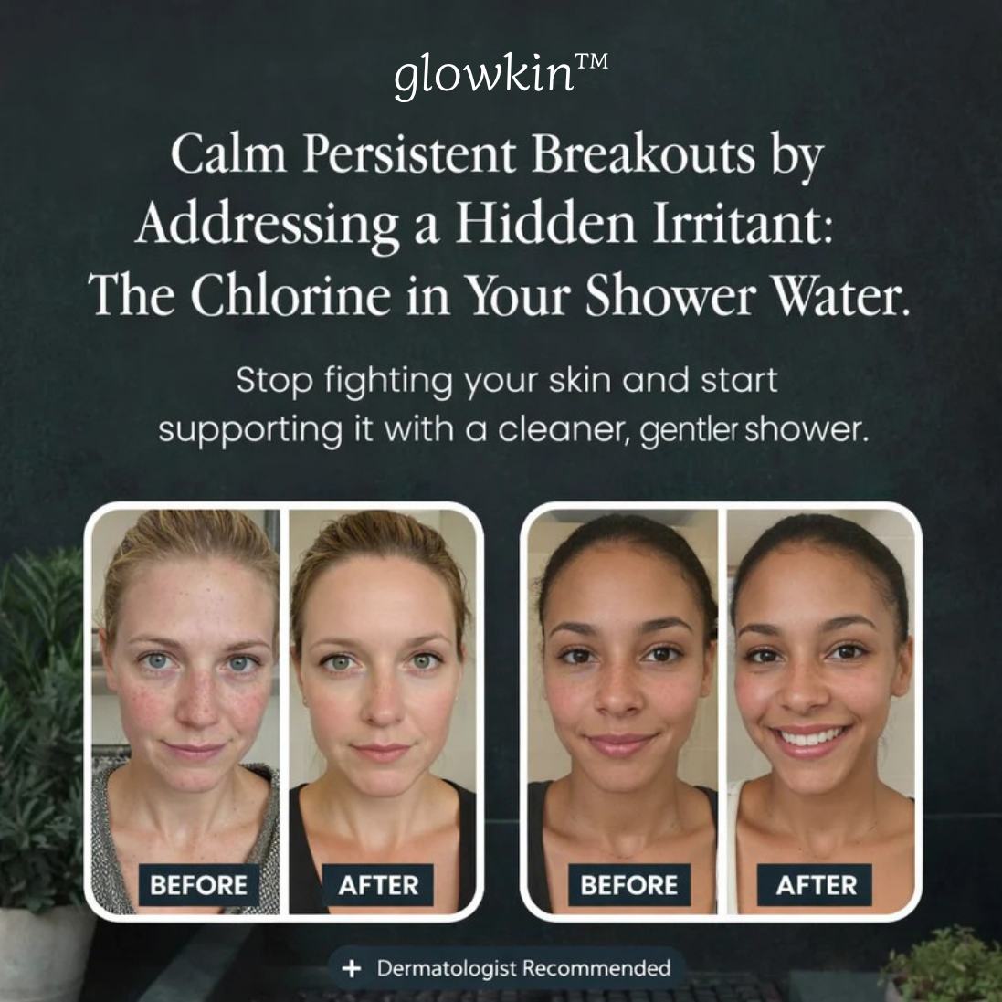 glowkin™ Filtered Shower
